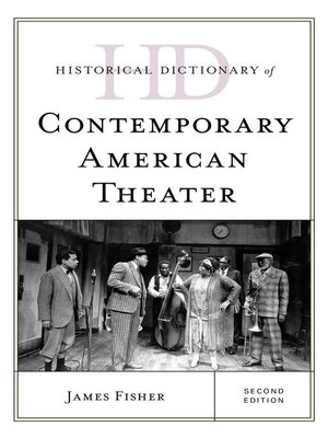 cover image of Historical Dictionary of Contemporary American Theater